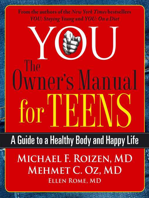 Title details for YOU: The Owner's Manual for Teens by Michael F. Roizen - Available